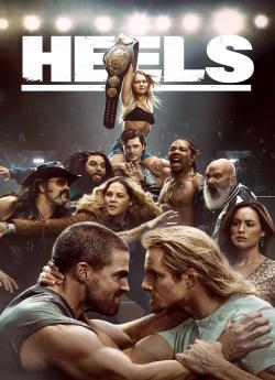 Heels - Saison 2 wiflix