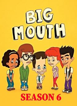 Big Mouth - Saison 6 wiflix