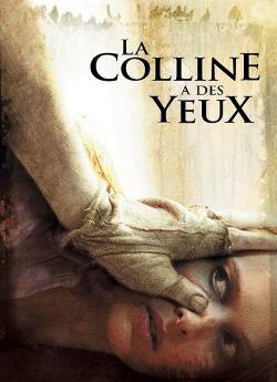 La Colline a des yeux wiflix