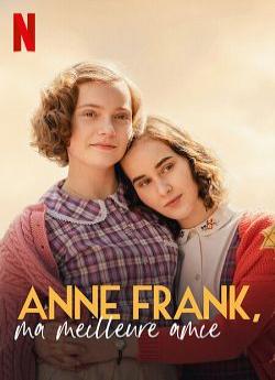 Anne Frank, ma meilleure amie wiflix