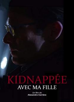 Kidnappée avec ma fille wiflix