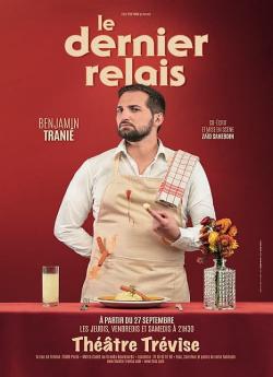 Benjamin Tranié - Le dernier relais wiflix