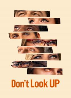 Don’t Look Up: Déni cosmique wiflix