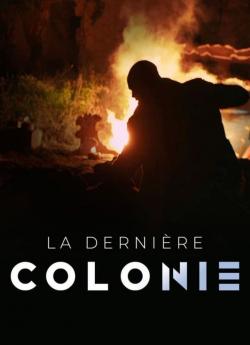 La dernière colonie wiflix