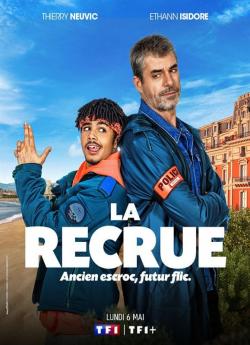 La Recrue - Saison 1 wiflix