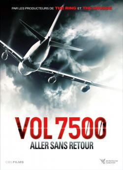 Vol 7500 : aller sans retour wiflix