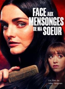 Face aux mensonges de ma soeur wiflix