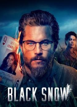 Black Snow - Saison 1 wiflix