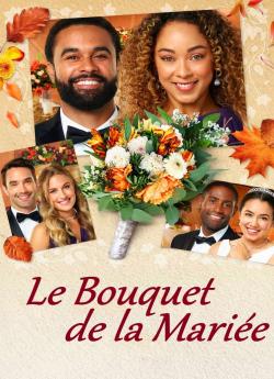 Le bouquet de la mariée wiflix