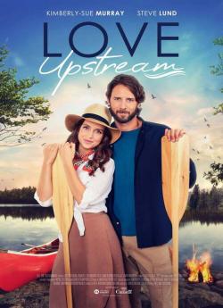 Love Upstream wiflix