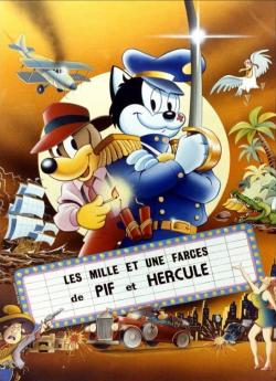 Les Mille et une farces de Pif et Hercule wiflix