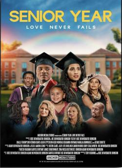 Senior Year: Love Never Fails wiflix