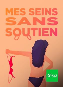 Mes seins sans soutien wiflix