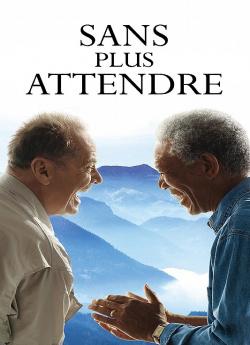 Sans plus attendre wiflix