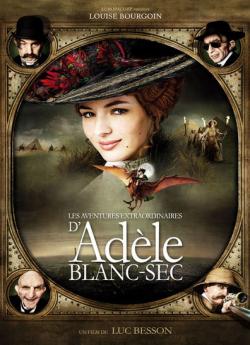 Les Aventures extraordinaires d'Adèle Blanc-Sec wiflix