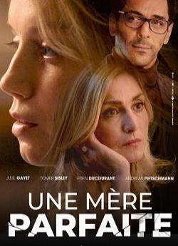 Une mère parfaite - Saison 1 wiflix