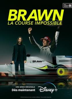 Brawn: la course impossible - Saison 1 wiflix