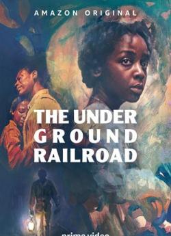 The Underground Railroad - Saison 1 wiflix