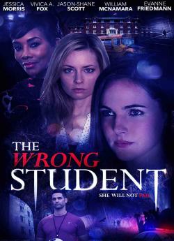 The Wrong Student wiflix