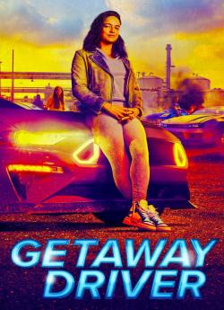 Getaway Driver - Saison 1 wiflix