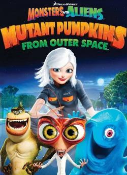 Monstres contre aliens : les citrouilles mutantes venues de l'espace wiflix