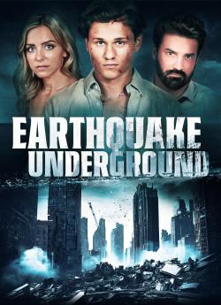 Earthquake Underground wiflix