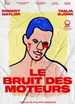 Le Bruit des Moteurs wiflix