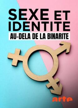 Sexe et identité, au-delà de la binarité wiflix