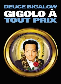 Deuce Bigalow: Gigolo à tout prix wiflix