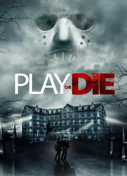 Play or Die wiflix