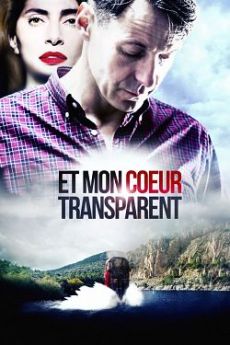 Et mon coeur transparent wiflix