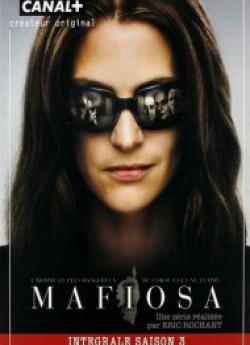 Mafiosa - Saison 3 wiflix