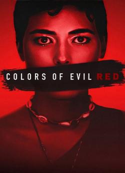 Les Couleurs du mal : Rouge wiflix