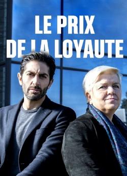 Le Prix de la Loyauté (2022) wiflix