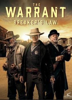 The Warrant: Breaker’s Law wiflix